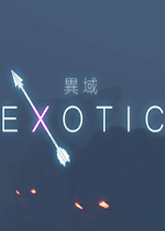 Exotic-异域 中文版